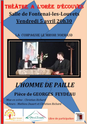 affiche de la représentation de théâtre à Fontenai-les-Louvets